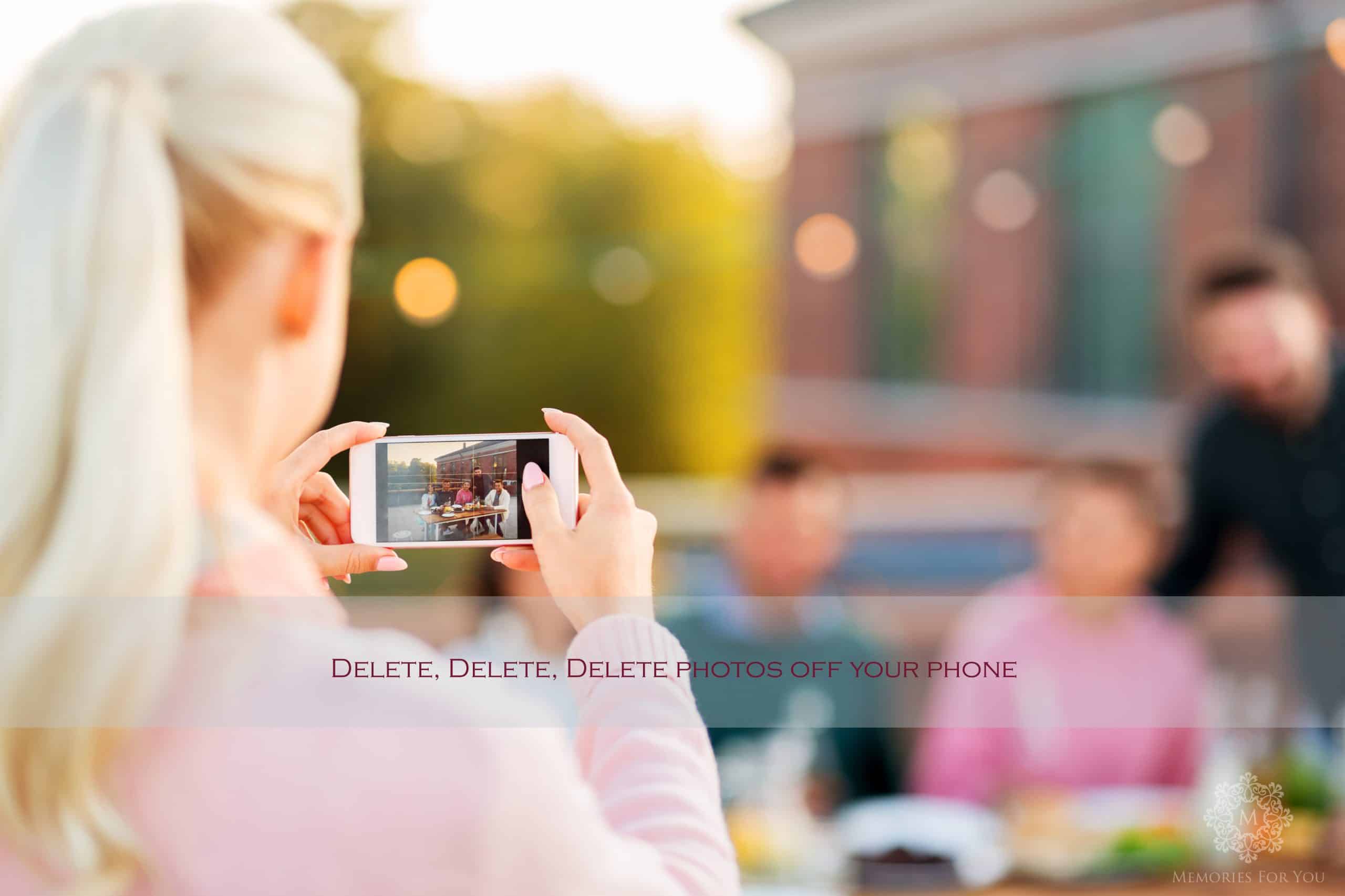 Top 4 Reasons to Delete Photos Off your Phone